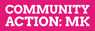 Community Action MK